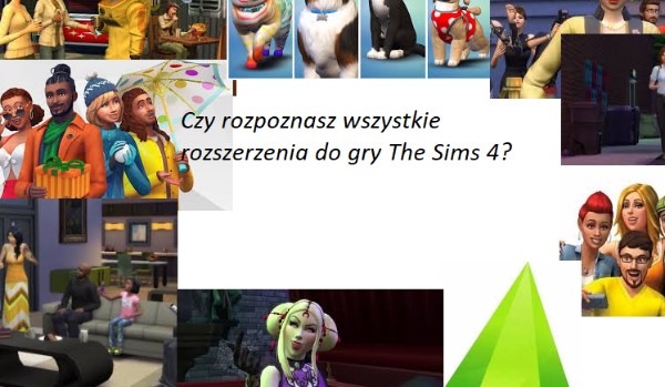 Czy rozpoznasz rozszerzenia do The Sims 4 po jednym zdjęciu?