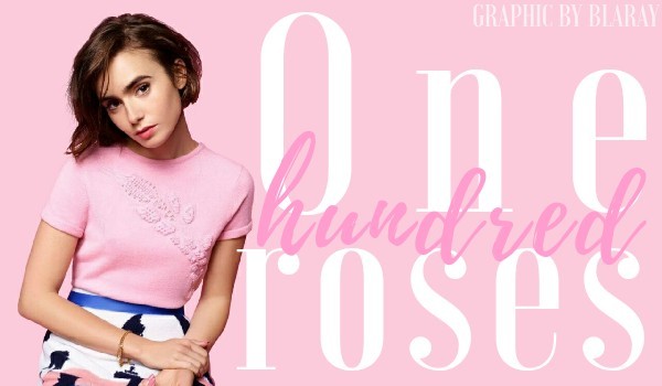 One hundred roses [2-3]