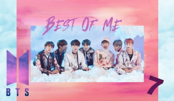 Best Of Me*2*