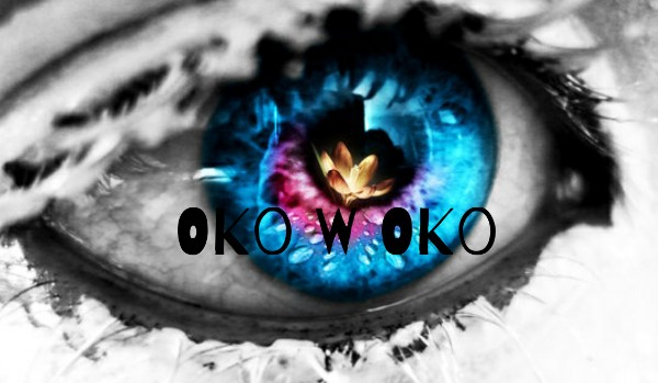 Oko w Oko #2