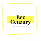BEZ_CENZURY