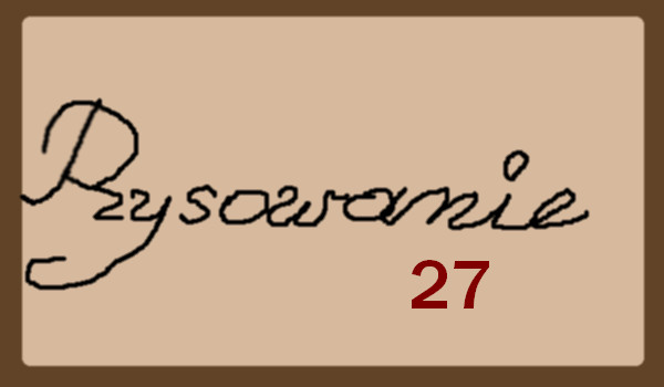 Rysowanie na życzenie 27