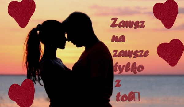 2./………Zawsze………/