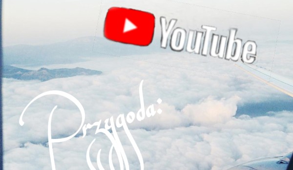 Youtube : przygoda #10