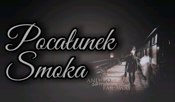 Pocałunek Smoka #4