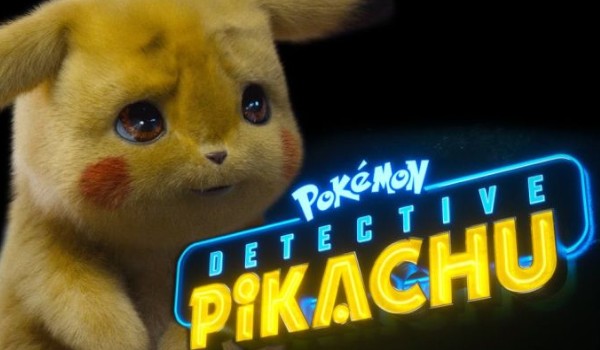 Czy uda ci się rozpoznać Pokemony z filmu Dedektyw Pikachu?