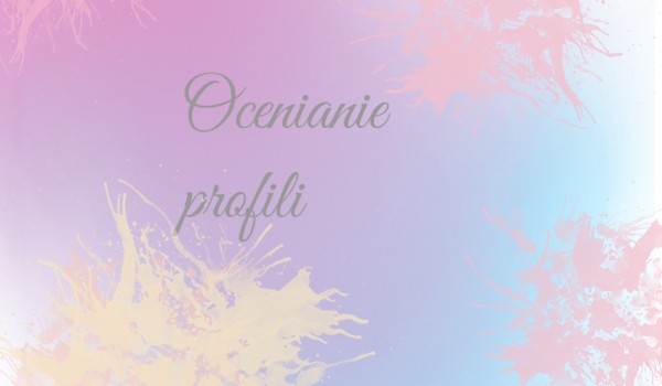 Ocenianie profili 12