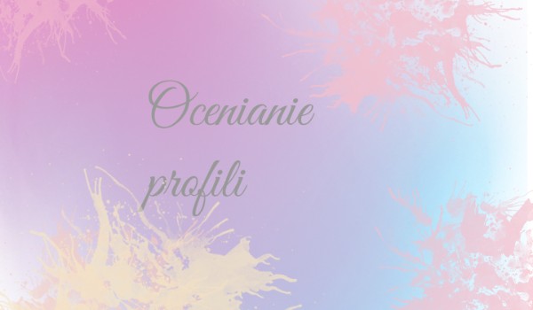 Ocenianie profili 10