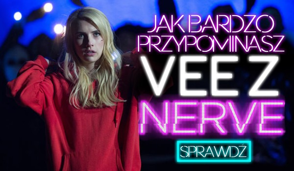 W ilu % przypominasz Vee?