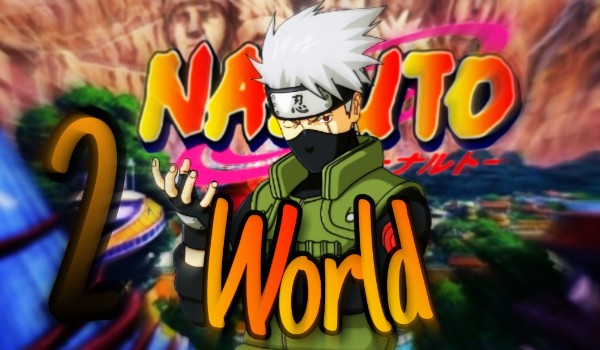 NARUTO WORLD #2