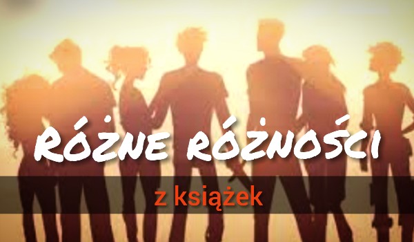 Różne różności #18