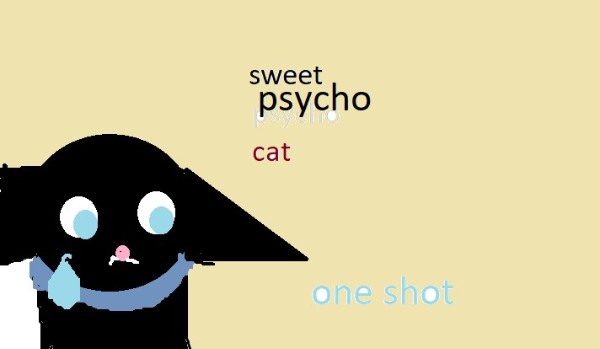 Sweet Psycho Cat #2 przekręcona historia Bicza