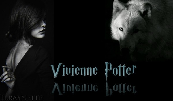 Vivienne Potter ~ Prolog