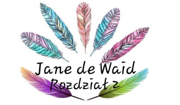 Jane de Waid – Rozdział 2