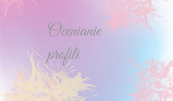 Ocenianie profili 5