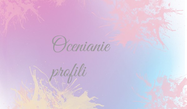 Ocenianie profili 4