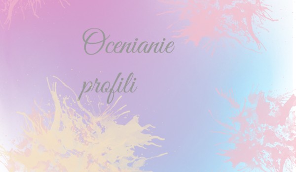 Ocenianie profili 8