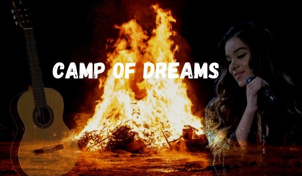 Camp of dreams #4