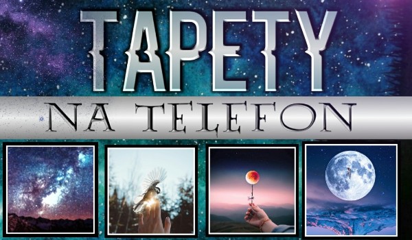 Tapety na telefon