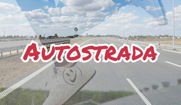 Autostrada~ one shot