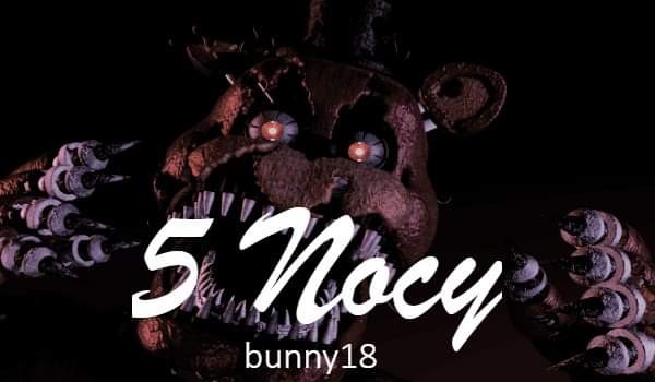 5 nocy…#2