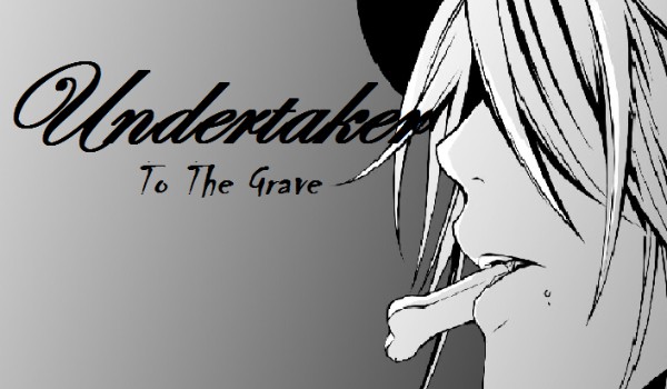 Undertaker: To The Grave #9