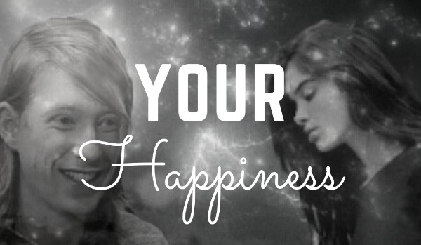 Your Happiness #4