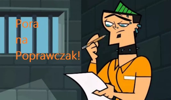 Pora na Poprawczak #prolog