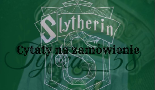 Cytaty na zamówienie 1
