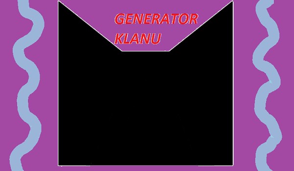 Generator Klanu #0 Nazwa Klanu