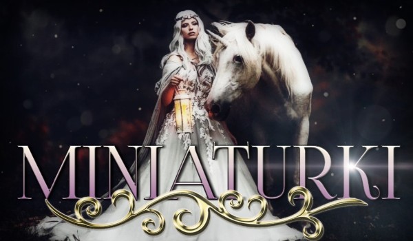 Miniaturki do wzięcia #18