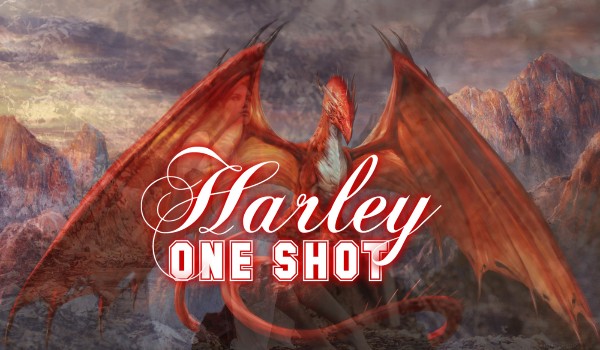 Harley One Shot