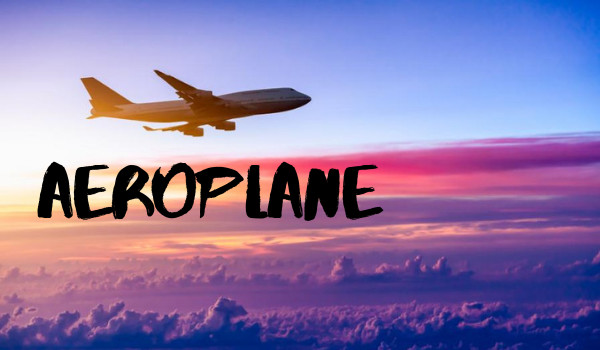 AEROPLANE — TWO