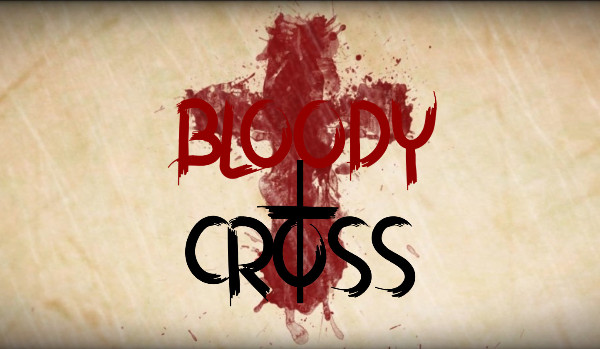 Bloody Cross #3