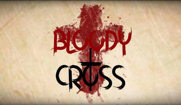 Bloody Cross #3