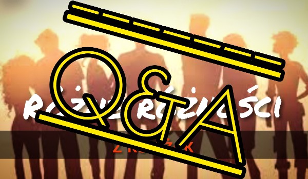 Różne różności #Wywiady3