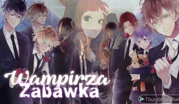Wampirza Zabawka III -Diabolik Lovers #6