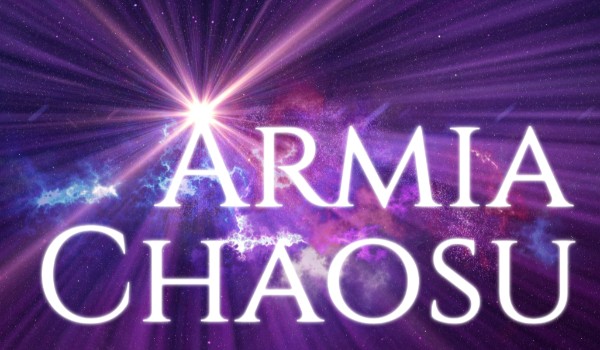 Armia Chaosu ~ Rozdział VII