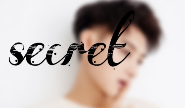 Secret. Screach~VII