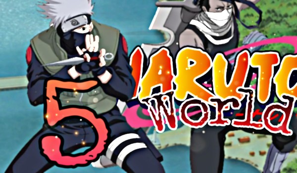 Naruto World #5
