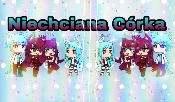 Niechciana córka cz 2