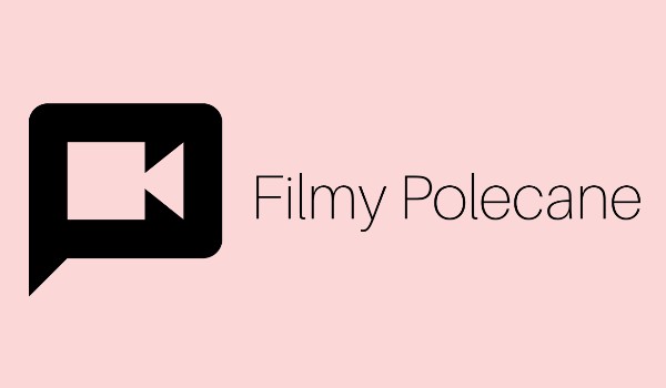 Filmy Polecane ~ Rozali_lovv