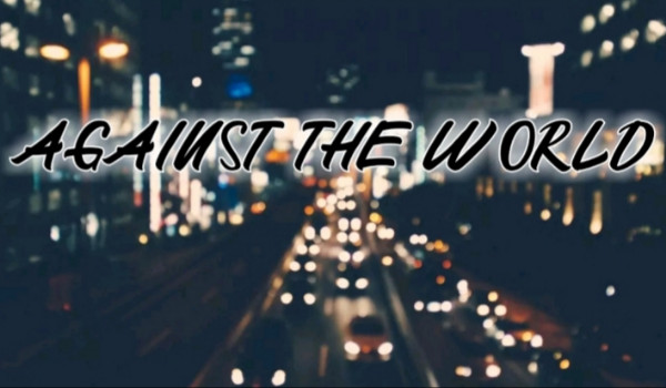 Against the World #5