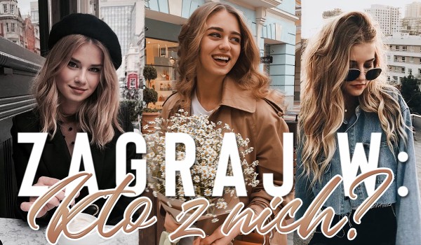 Zagraj w: Kto z nich?