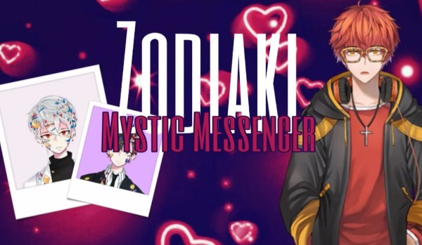 Zodiaki – Mystic Messenger #5