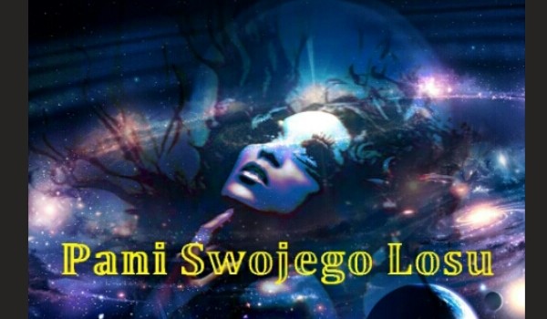 Pani Swojego Losu  Ep.1
