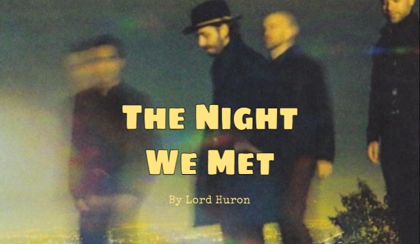 The Stories They wrote #1 The Night We Met