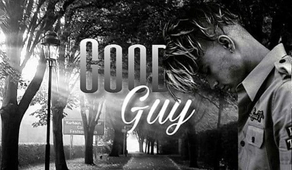 Good guy ~1