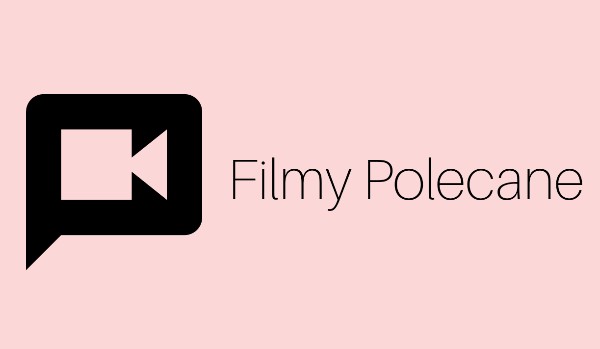 Filmy Polecane ~ Rozali_lovv