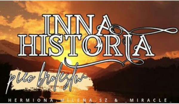 Inna historia – Pięć Królestw ~ Część 1~